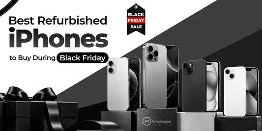 Best Refurbished iPhones for Black Friday